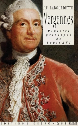 Bertrand.pt - Vergennes, Ministre Principal De Louis Xvi