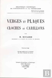 Verges Et Plaques ; Cloches Et Carillons