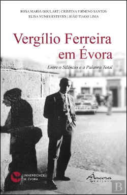 Bertrand.pt - Vergílio Ferreira em Évora