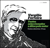 Vergílio Ferreira pelo Próprio