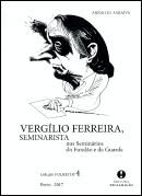 Vergílio Ferreira, Seminarista