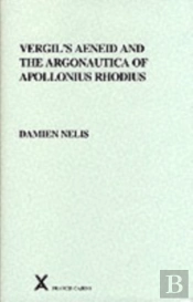 Vergil'S 'Aeneid'And The 'Argonautica' Of Apollonius Rhodius