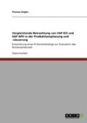 Vergleichende Betrachtung Von Sap R/3 Und Sap Apo In Der Produktionsplanung Und Aã¢Â€Šâ¬''Steuerung