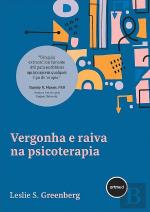 Vergonha e Raiva na Psicoterapia