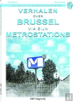 Bertrand.pt - Verhalen Over Brussel Via Zijn Metrostations