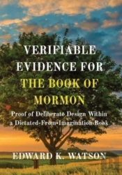 Verifiable Evidence For The Book Of Mormon