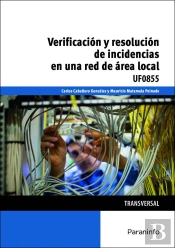 Verificación Y Resolución De Incidencias En Una Red De Área Local