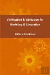 Verification And Validation For Modeling And Simulation