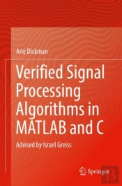 Verified Signal Processing Algorithms In Matlab And C