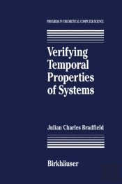 Verifying Temporal Properties Of Systems