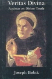 Veritas Divina Â€“ Aquinas On Divine Truth Some Philosophy Of Religion