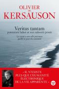 Veritas Tantam Potentiam Habet Ut Non Subverti Possit / La Vérité A Une Telle Puissance Qu'Elle Ne Peut Être Anéantie