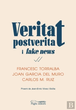 Bertrand.pt - Veritat, Postveritat I <I>Fake News</I>