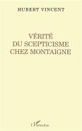 Vérité Du Scepticisme Chez Montaigne