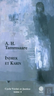 Vérité Et Justice Tome 4 ; Indrek Et Karin