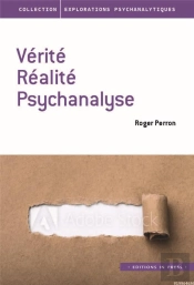 Vérité, Réalité, Psychanalyse