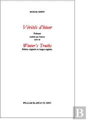 Vérités D'Hiver, Poèmes Traduits Pour L'Auteur ; Winter'S Truths