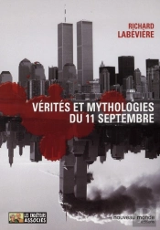 Vérités Et Mythologie Du 11 Septembre