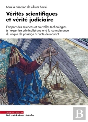 Verites Scientifiques Et Verite Judiciaire