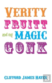 Verity Fruitt And My Magic Gonk! (Special Edition)