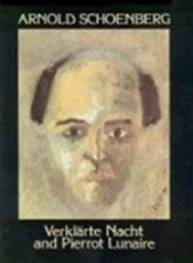 Verklarte Nacht And Pierrot Lunaire