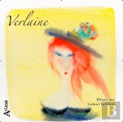 Verlaine ; Sensuel Et Sensible