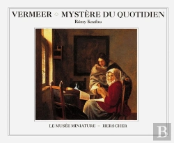 Bertrand.pt - Vermeer ; Mystère Du Quotidien