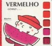 Vermelho Como...