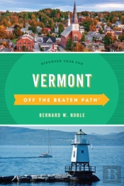 Vermont Off The Beaten Pathâ®