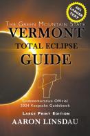 Vermont Total Eclipse Guide (Large Print)