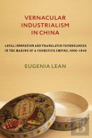 Vernacular Industrialism In China