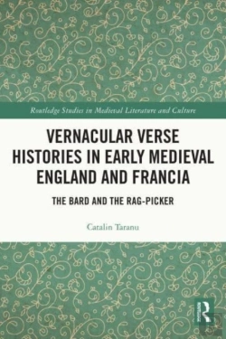 Bertrand.pt - Vernacular Verse Histories In Early Medieval England And Francia