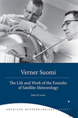 Bertrand.pt - Verner Suomi Â€“ The Life And Work Of The Founder Of Satellite Meteorology