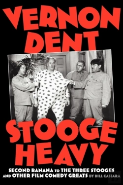 Bertrand.pt - Vernon Dent: Stooge Heavy