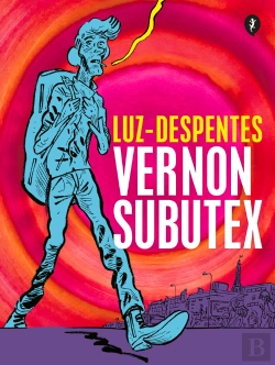 Bertrand.pt - Vernon Subutex (Novela Grafica)