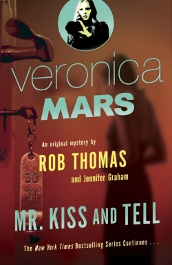 Bertrand.pt - Veronica Mars 2: An Original Mystery By Rob Thomas