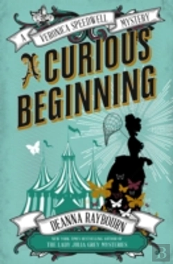 Bertrand.pt - Veronica Speedwell Mystery - A Curious Beginning