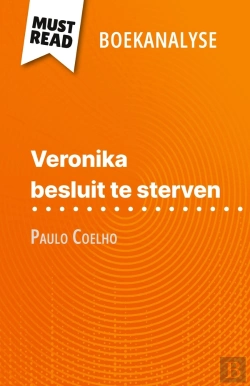 Bertrand.pt - Veronika Besluit Te Sterven Van Paulo Coelho (Boekanalyse) : Volledige Analyse En Gedetailleerde Samenvatting Van Het Werk