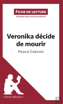 Bertrand.pt - Veronika Décide De Mourir De Paulo Coelho (Fiche De Lecture)