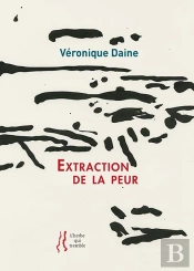 Veronique Daine : Extraction De La Peur