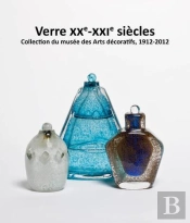 Verre Xx-Xxi Siècle