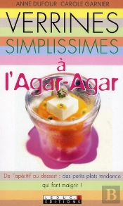 Verrines Et Cuillères Minceur Agar-Agar