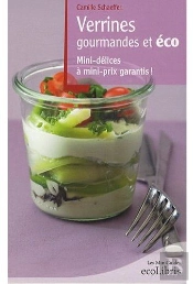Verrines Gourmandes Et Éco ; Mini-Délices À Mini-Prix Garantis !