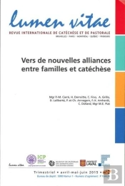 Vers De Nouvelles Alliances Entre Familles Et Catéchèse