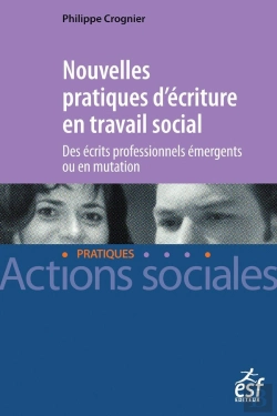 Bertrand.pt - Vers De Nouvelles Pratiques D'Écriture En Travail Social