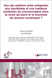 Vers Des Relations Entre Entreprises Plus Équilibrées Et Une Meilleure Protection Des Consommateurs