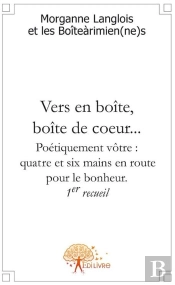 Vers En Boite, Boîte De Coeur...