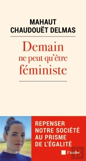 Vers L Egalite Reelle - Les Grands Chantiers Feministes En Q