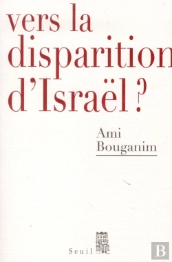 Bertrand.pt - Vers La Disparition D'Israël ?
