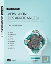 Vers La Fin Des Arrogances ! Bien Commun